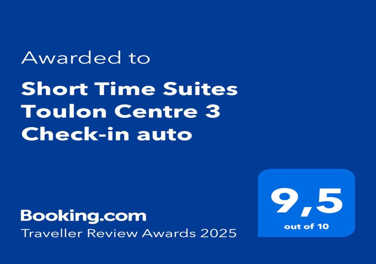 Short Time Suites Toulon Centre 3 "Le Spot" Check-In Auto Екстер'єр фото